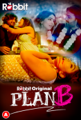 PlanB (E03-E04) RabbitMovies Hot Web Series