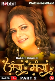 Anju Or Manju (Part 2) RabbitMovies Hot Web Series (2024)