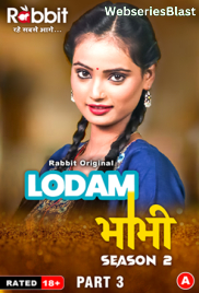 Lodam Bhabhi Season 2 (Part 3) RabbitMovies Hot Web Series (2024)