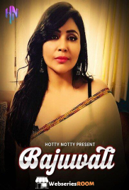 Bajuwali HottyNotty Hot Short Film (2025)