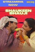 Shaukeen Bhauji NeonX Uncut Short Film
