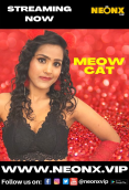 Meow Cat NeonX Uncut Short Film