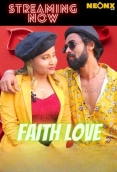 Faith Love NeonX Uncut Short Film