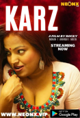 Karz NeonX Uncut Short Film
