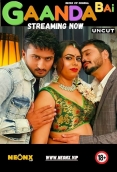 Gaanda Bai NeonX Uncut Short Film