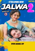 Jalwa 2 NeonX Uncut Short Film