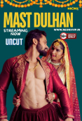 Mast Dulhan NeonX Uncut Short Film