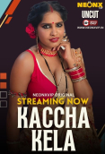 Kaccha Kela NeonX Uncut Short Film