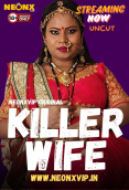 Killer Wife NeonX Uncut Short Film