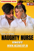 Naughty Nurse NeonX Uncut Short Film