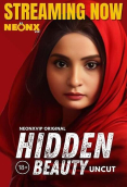 Hidden Beauty NeonX Uncut Short Film