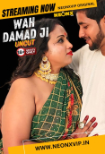 Wah Damad Ji NeonX Uncut Short Film