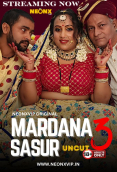 Mardana Sasur 3 NeonX Uncut Short Film