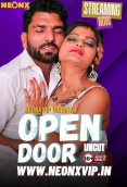 Open Door NeonX Uncut Short Film