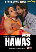 Hawas NeonX Uncut Short Film