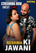 Reshma Ki Jawani NeonX Uncut Short Film