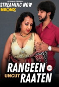 Rangeen Raaten NeonX Uncut Short Film