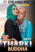 Tharki Buddha NeonX Uncut Short Film
