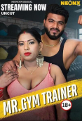 Gym Trainer NeonX Uncut Short Film