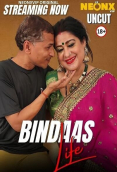 Bindaas Life NeonX Uncut Short Film