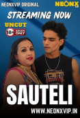 Sauteli NeonX Uncut Short Film
