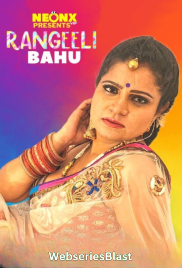 Rangeeli Bahu NeonX Uncut Short Film (2023)
