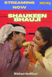 Shaukeen Bhauji NeonX Uncut Short Film (2023)