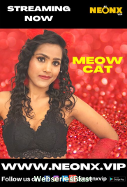 Meow Cat NeonX Uncut Short Film (2023)