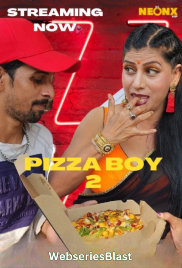 Pizza Boy 2 NeonX Uncut Short Film (2023)