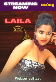 Laila NeonX Uncut Short Film (2023)