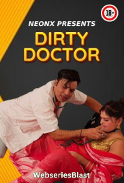 Dirty Doctor NeonX Uncut Short Film (2023)