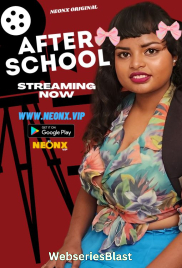 After School NeonX Uncut Short Film (2023)