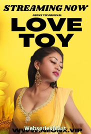 Love Toy NeonX Uncut Short Film (2023)
