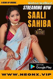 Saali Sahiba NeonX Uncut Short Film (2023)