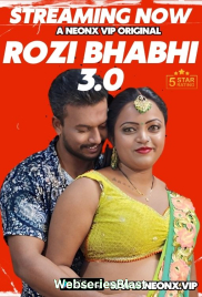 Rozi Bhabhi 3 0 NeonX Uncut Short Film (2023)