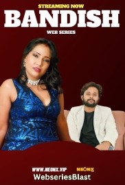 Bandish NeonX Uncut Short Film (2023)