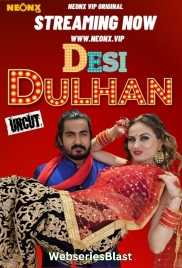 Desi Dulhan NeonX Uncut Short Film (2023)