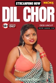 Dil Chor NeonX Uncut Short Film (2024)
