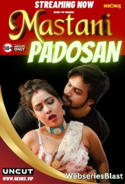 Mastani Padosan NeonX Uncut Short Film (2024)