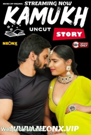 Kamukh Story NeonX Uncut Short Film (2024)