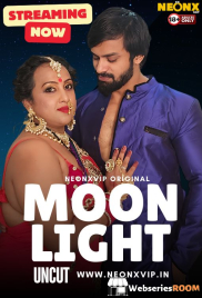 Moon Light NeonX Uncut Short Film (2024)