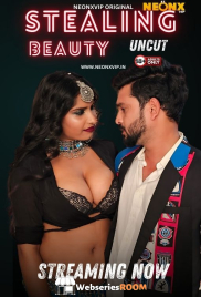 Stealing Beauty NeonX Uncut Short Film (2024)