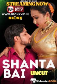 Shanta Bai NeonX Uncut Short Film (2024)