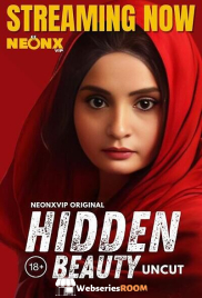 Hidden Beauty NeonX Uncut Short Film (2024)