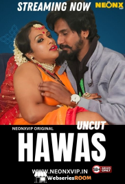 Hawas NeonX Uncut Short Film (2024)