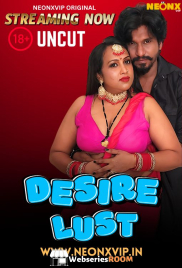 Desire Lust NeonX Uncut Short Film (2025)