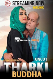 Tharki Buddha NeonX Uncut Short Film (2025)