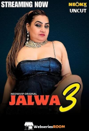 Jalwa 3 NeonX Uncut Short Film (2025)