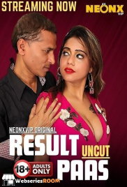 Result Pass NeonX Uncut Short Film (2025)