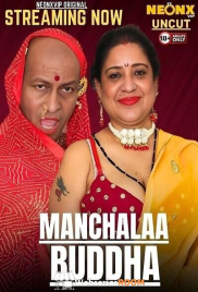 Manchalaa Buddha NeonX Uncut Short Film (2025)